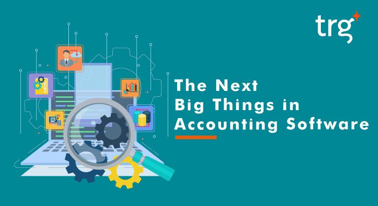 The Next Big Things in Accounting Software